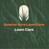 Quarter Acre Lawn Care profile image