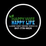Happy Wife Happy Life Lawn and Snow profile image