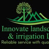 Innovate Landscaping & Irrigation LLC profile image